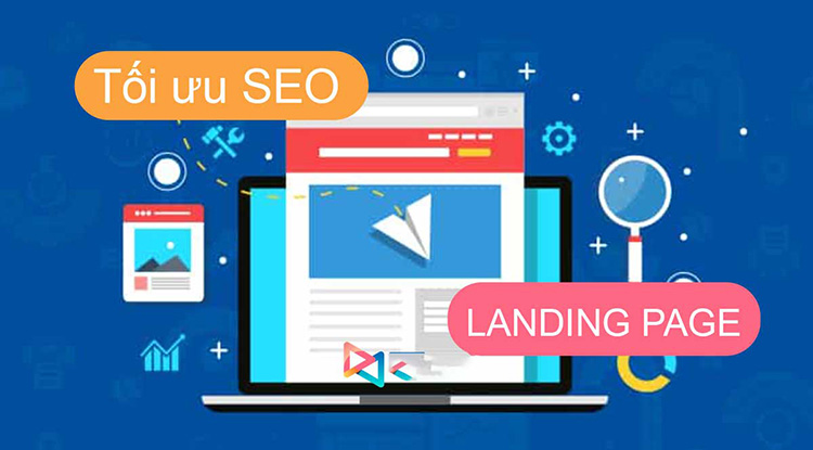 Cách SEO landing page lên TOP cực chi tiết từ A-Z